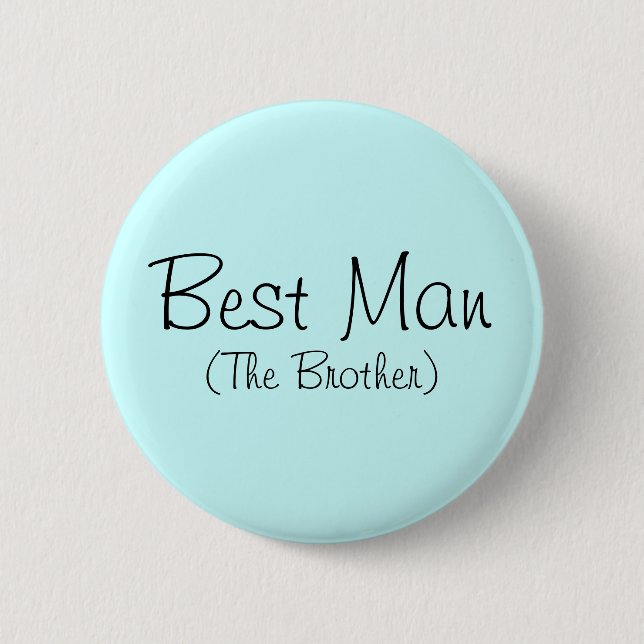 Best Man (The Brother) Pin (Front)
