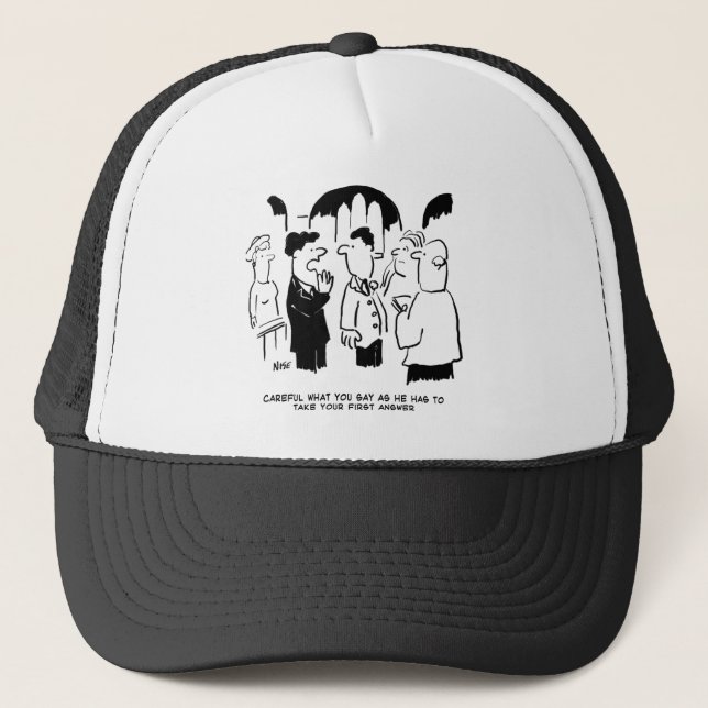 Best Man Warning to Bridegroom Trucker Hat (Front)
