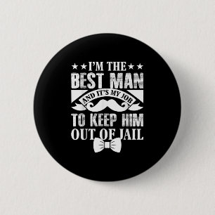 Best Man Wedding Groom Funny Bachelor Stag Party M 6 Cm Round Badge