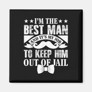 Best Man Wedding Groom Funny Bachelor Stag Party M Magnet
