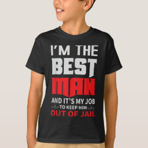 Best Man Wedding Groom Funny Bachelor Stag Party M T-Shirt