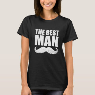 Best Man Wedding Groomsmen  Bridal Bachelor Party  T-Shirt