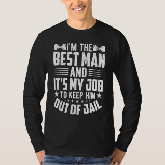 Best Man Wedding Groomsmen Bridal Bachelor Party T-Shirt