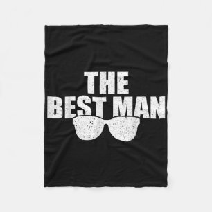 Best Man Wedding Groomsmen Funny Bridal Bachelor P Fleece Blanket