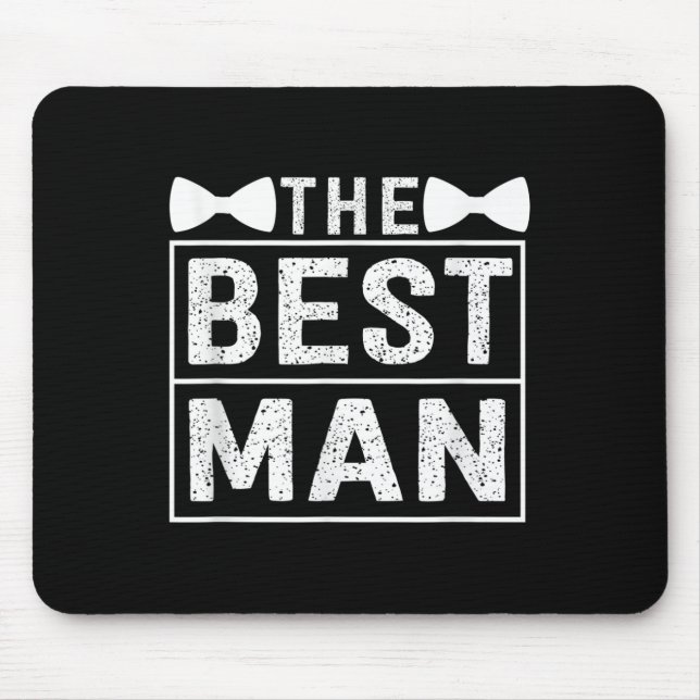 Best Man Wedding Groomsmen Funny Bridal Bachelor P Mouse Mat (Front)