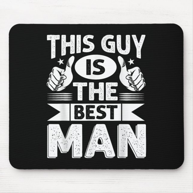 Best Man Wedding Groomsmen Funny Bridal Bachelor P Mouse Mat (Front)