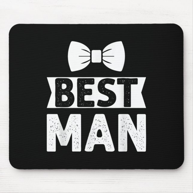 Best Man Wedding Groomsmen Funny Bridal Bachelor P Mouse Mat (Front)