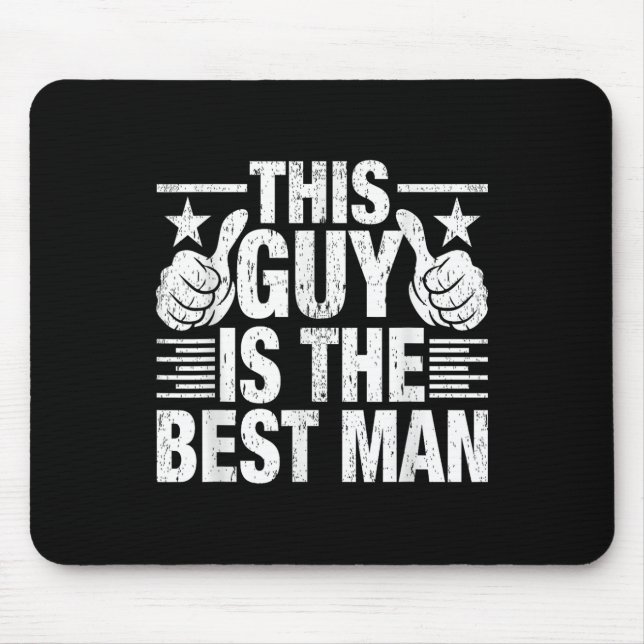 Best Man Wedding Groomsmen Funny Bridal Bachelor P Mouse Mat (Front)