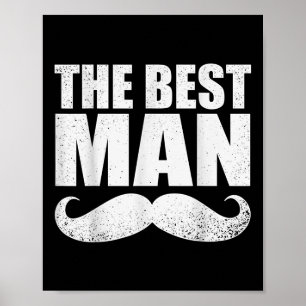 Best Man Wedding Groomsmen Funny Bridal Bachelor P Poster