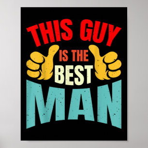 Best Man Wedding Groomsmen Funny Bridal Bachelor P Poster