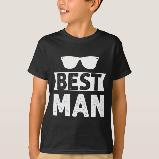 Best Man Wedding Groomsmen Funny Bridal Bachelor P T-Shirt (Front)