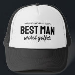 best man worst golfer funny golf bachelor party  trucker hat<br><div class="desc">For the golf theme bachelor party, get a good laugh with this personalised hat perfect for the best man. The hat features the saying "Best Man worst golfer" but the black text can be customised with your choice of wording. Find coordinating bachelor party supplies and more colours in the Golf...</div>