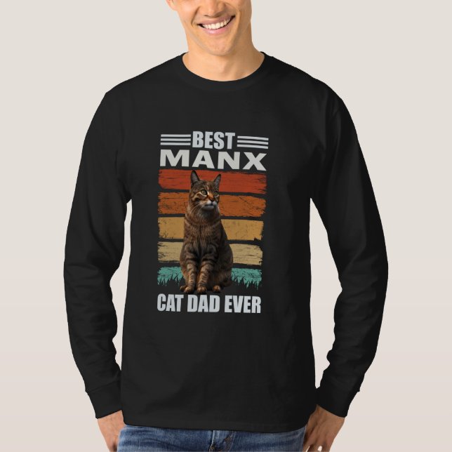 Best Manx Dad Ever T-Shirt (Front)