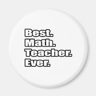 Best Math Teacher Ever Magnet
