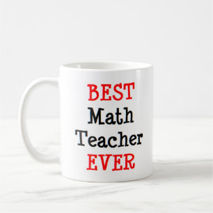best math teacher ever Mug