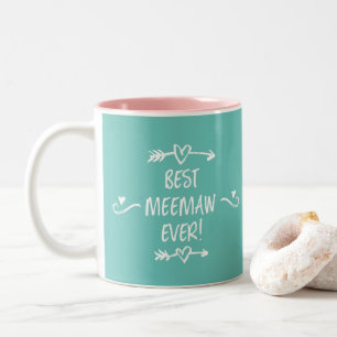 Best MeeMaw Ever Two-Tone Coffee Mug