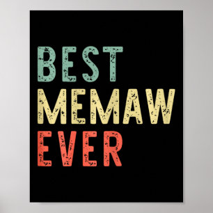 Best Memaw Ever Family Funny Vintage Retro Poster