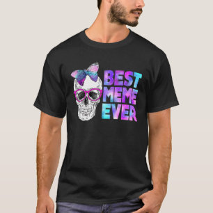 Best Meme Ever Skull Pink Bow Tie Galaxy Mother's T-Shirt