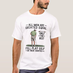 Best Men Play Golf Eighties Funny Golfer Golfing T-Shirt