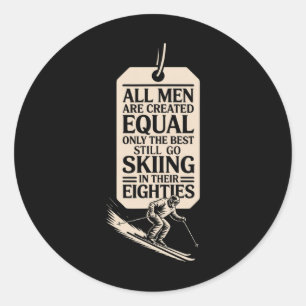 Best Men Still Go Skiing In Their Seventies Gifts Classic Round Sticker