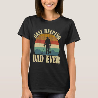Best Metal Detecting Art For Men Dad Metal Detecto T-Shirt
