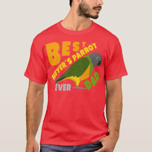 Best MEYERS PARROT Dad Ever Funny gift T-Shirt