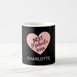 "Best Midwife Ever"–A Heartfelt Gift for Midwives Coffee Mug