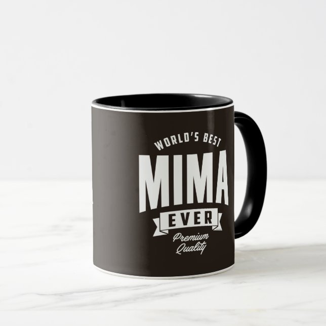 Best Mima Ever Mug (Front Right)