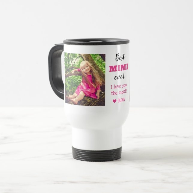 Best Mimi Ever Love You Most 2 Photo Travel Mug (Front Left)