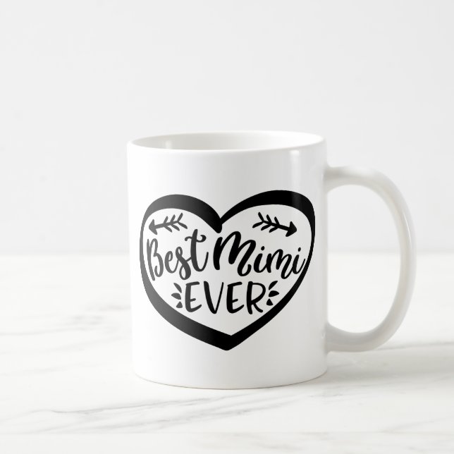 Best Mimi Ever Mug (Right)
