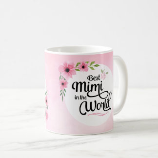 Best Mimi in the World Flower Mug