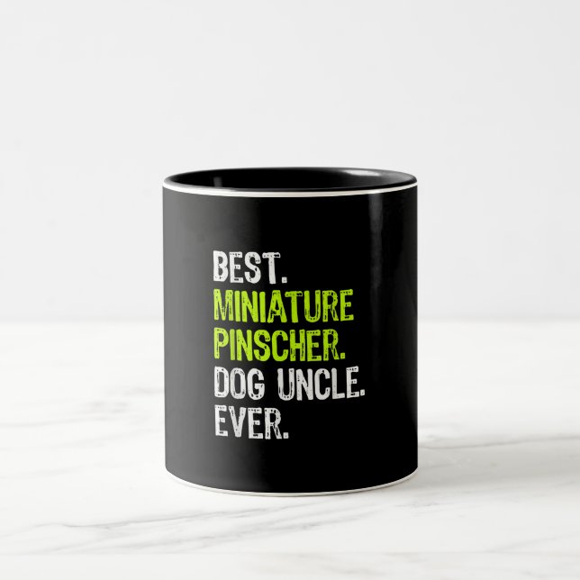 Best Miniature Pinscher Dog Uncle Ever Gift Ideas Two-Tone Coffee Mug (Center)