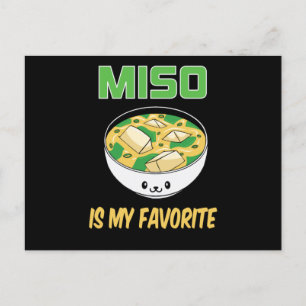 Best Miso Soup Lover Gift   Miso is My Favourite Postcard