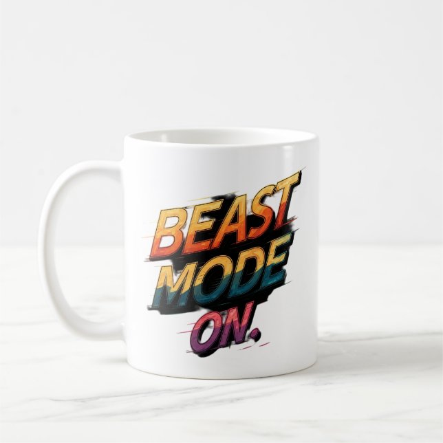 "Best Mode On Motivational Mug" Coffee Mug (Left)
