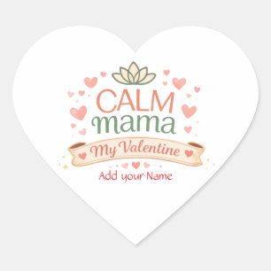 Best Mom Calm Mama Valentine Hearts Magnet Heart Sticker