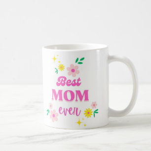 Best Mom Coffee Mug