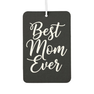 Best Mom Ever 1 Custom Photo Black and White Car Air Freshener
