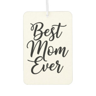 Best Mom Ever 1 Custom Photo Black White Car Air Freshener