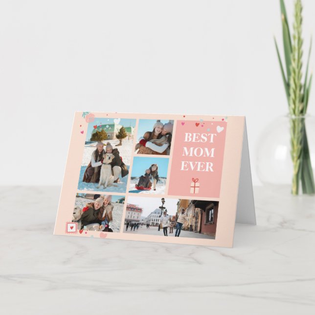 Best Mom Ever 5 Photo Mother's Day Collage Card (Front)
