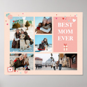 Best Mom Ever 5 Photo Mother's Day Collage Poster