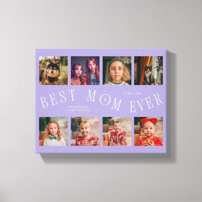 Best Mom Ever 8 Photo Grid Mothers Day Lilac Canvas Print (Front)