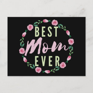 BEST MOM EVER- BEST FLORIST MOTHER'S POSTCARD