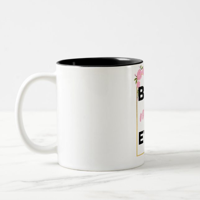 Best Mom Ever black Two-Tone Coffee Mug (Left)
