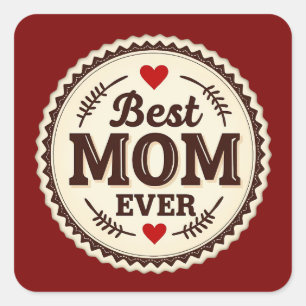 Best Mom Ever Classic Retro Design Square Sticker