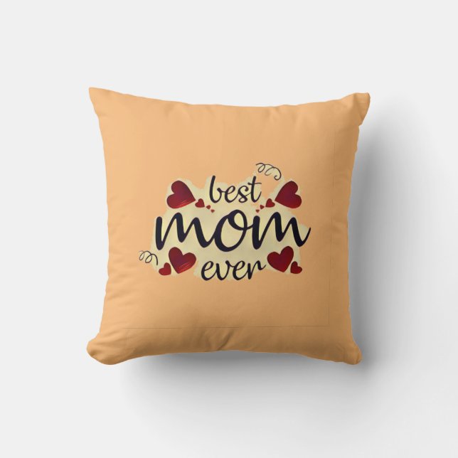 BEST MOM EVER CUSHION (Front)