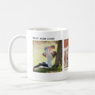 Best Mom Ever, Custom Three Photo Personalized Coffee Mug