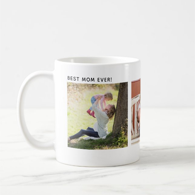 Best Mom Ever, Custom Three Photo Personalized Coffee Mug (Left)