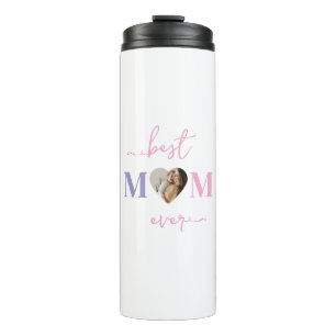 Best Mom Ever Custom Tumbler with Photo