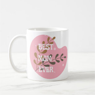 BEST MOM EVER - Customisable Photo Coffee Mug