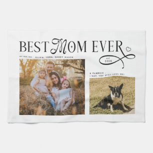 Best Mom Ever Dog Family Photos Heart Mothers Day Tea Towel